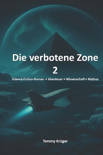 Die verbotene Zone 2