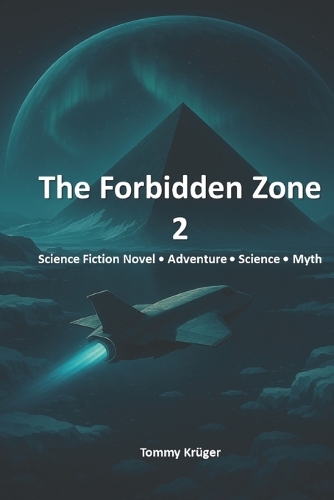 The Forbidden Zone 2