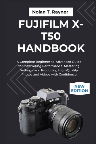Fujifilm X-T50 Handbook