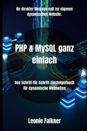 PHP & MySQL ganz einfach