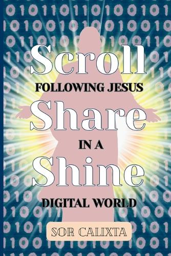 Scroll, Share, Shine