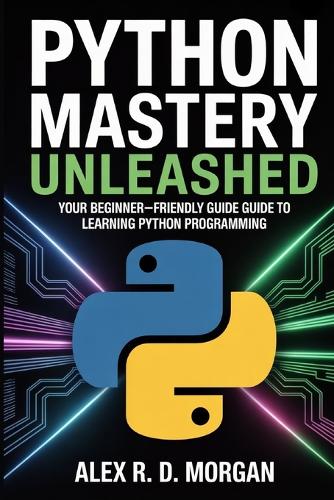 Python Mastery Unleashed
