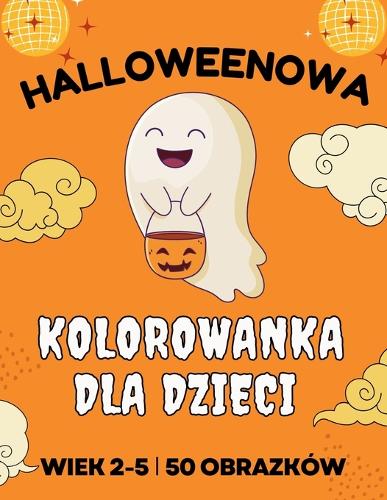 Halloweenowa kolorowanka dla dzieci w wieku od 2 do 5 lat