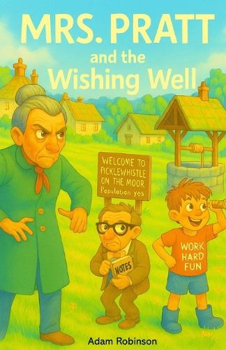 Mrs Pratt and the Wishing Well