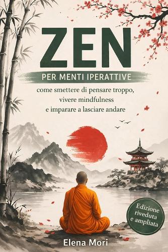 Zen per Menti Iperattive