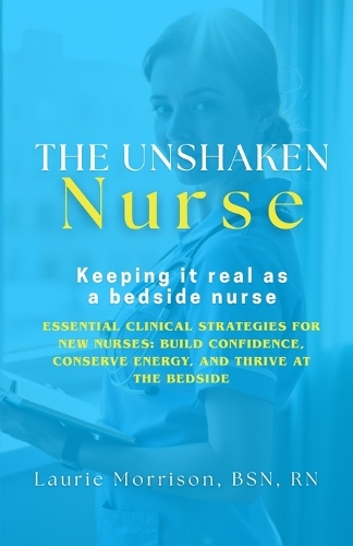 The Unshaken Nurse
