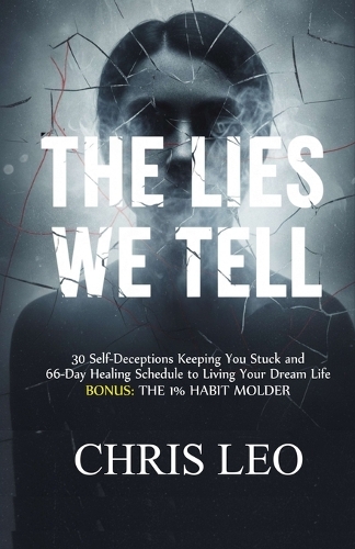 The Lies We Tell