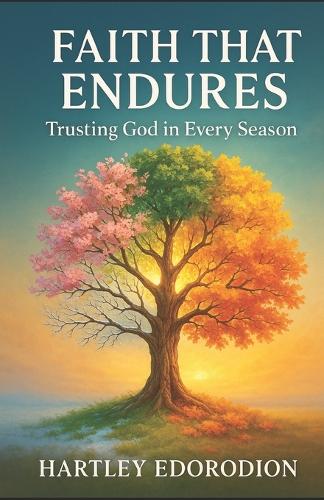 Faith That Endures