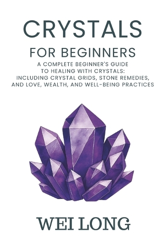 Crystals for Beginners