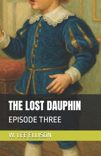 The Lost Dauphin