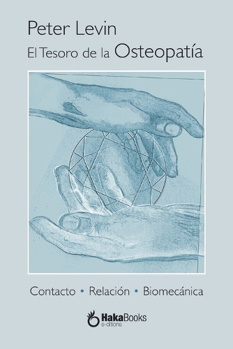 El tesoro de la osteopatía