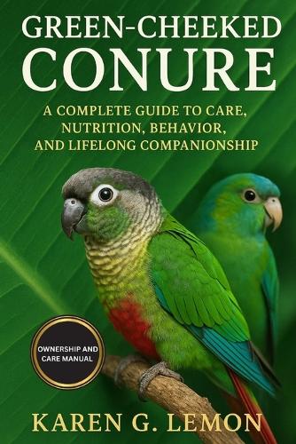 Green Cheeked Conure