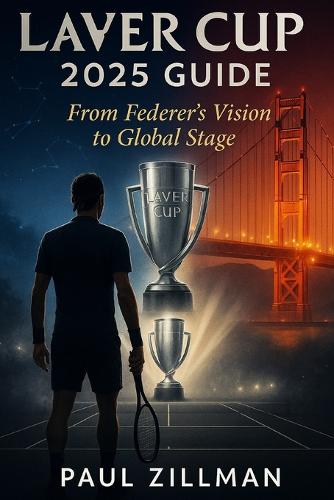 Laver Cup 2025 Guide