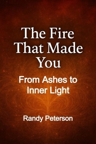 The Fire That Made You