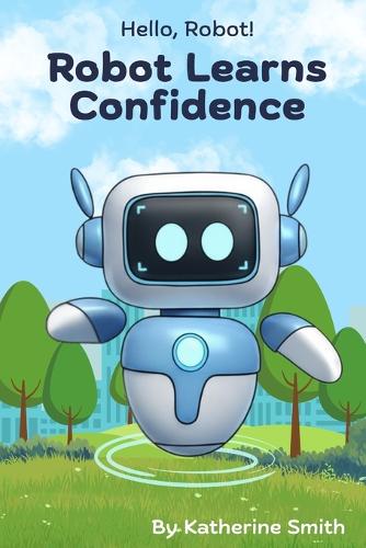 Robot Learns Confidence