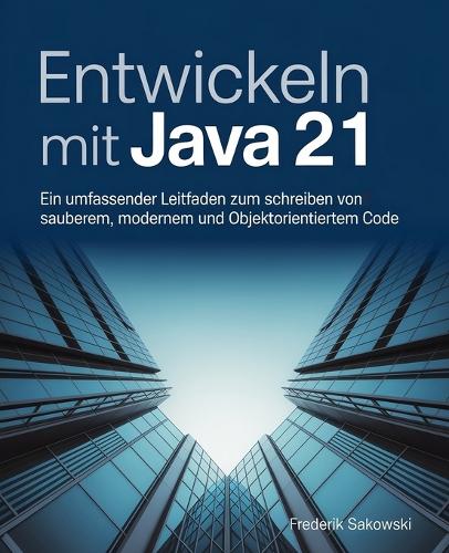 Entwickeln mit Java 21
