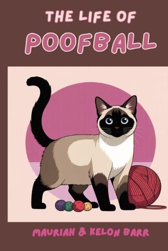 The Life of Poofball