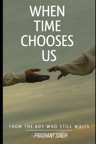 when time chooses us