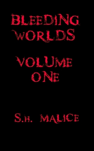 Bleeding Worlds
