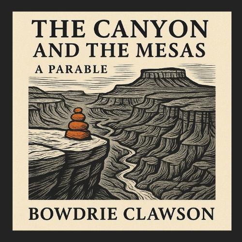 The Canyon and the Mesas