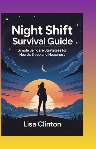Night Shift Survival Guide