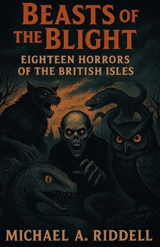 Beasts of the Blight