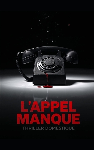 L'appel manqué