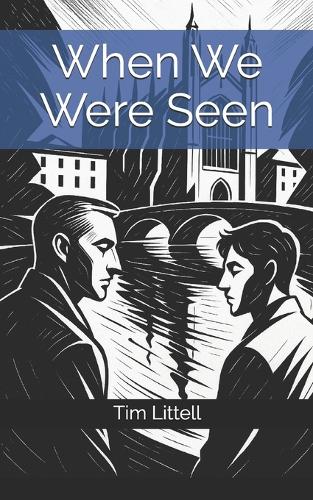 When We Were Seen