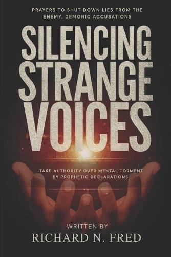 Silencing Strange Voices