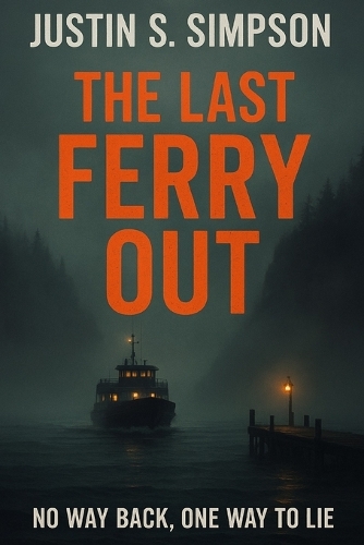 The Last Ferry Out