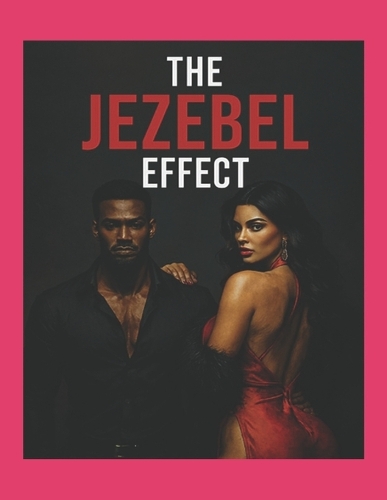 The Jezebel Effect