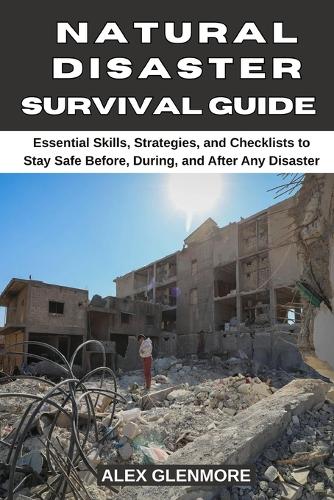 Natural Disaster Survival Guide