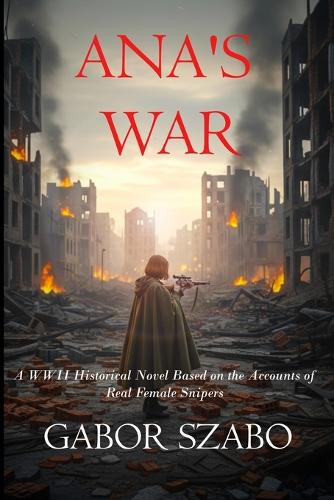Ana's War