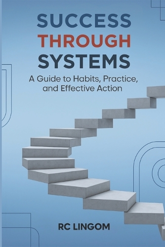 Success Through Systems