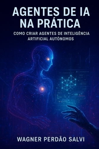 Agentes de IA na Prática