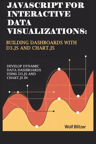 JavaScript for Interactive Data Visualizations