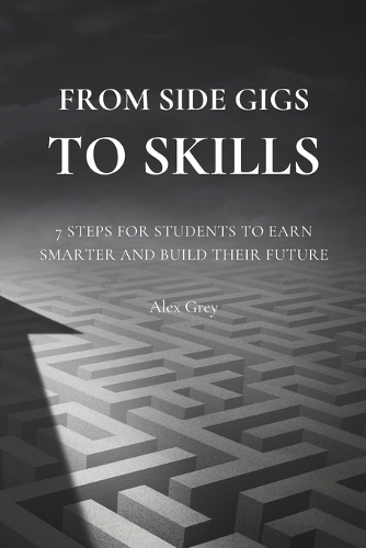 From Side Gigs to Skills
