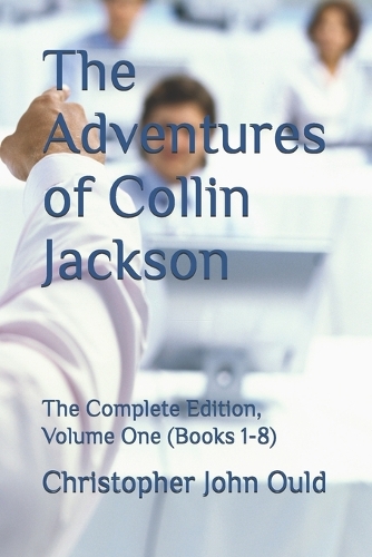 The Adventures of Collin Jackson