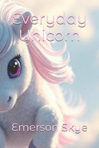 Everyday Unicorn