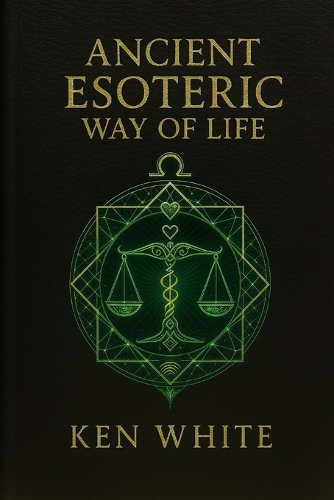 Ancient Esoteric Way Of Life