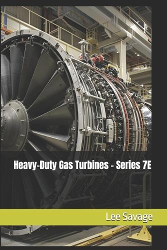 Heavy-Duty Gas Turbines - Series 7E