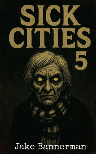 Sick Cities 5