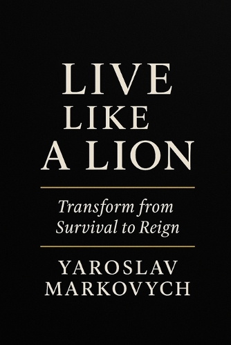 Live Like a Lion