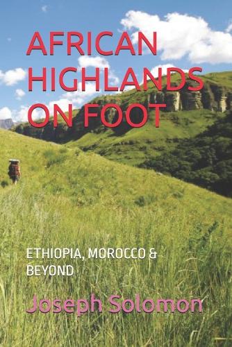 African Highlands on Foot
