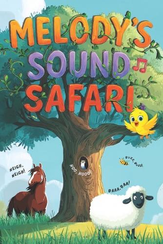 Melody's Sound Safari