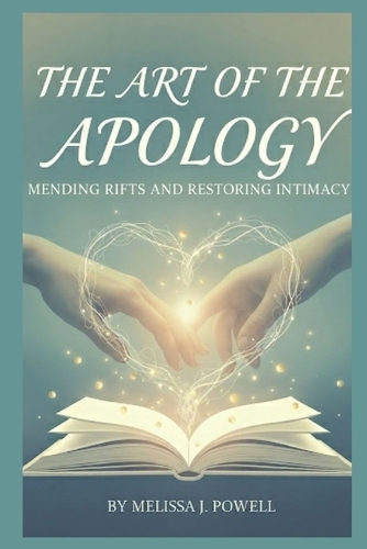 The Art of the Apology
