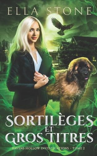 Sortilèges et Gros Titres