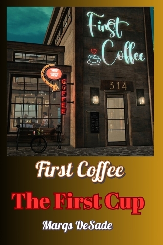 First Coffee