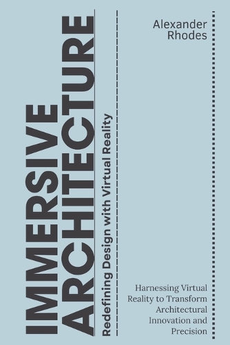 Immersive Architecture