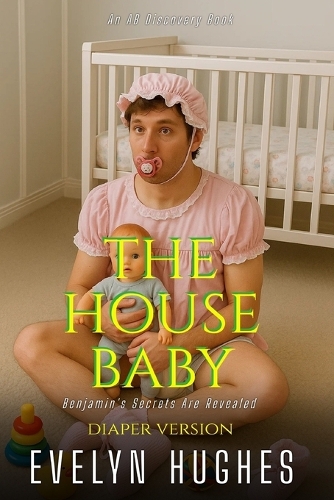 The House Baby (diaper version)